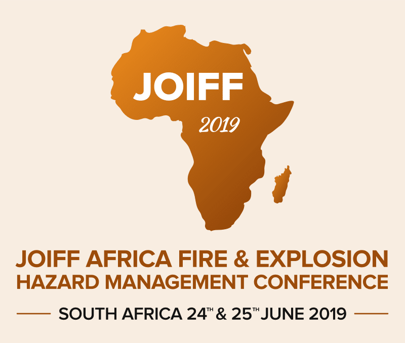 JOIFF Africa Fire & Explosion Hazard Management Conference June 24th & 25th 2019. South Africa Is Only 6 weeks Away.